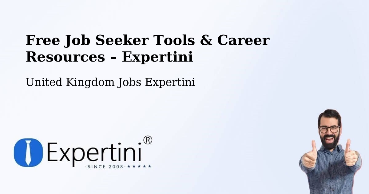 Free Job Seeker Tools & Career Resources – Westminster - Westminster, United Kingdom Jobs Expertini
