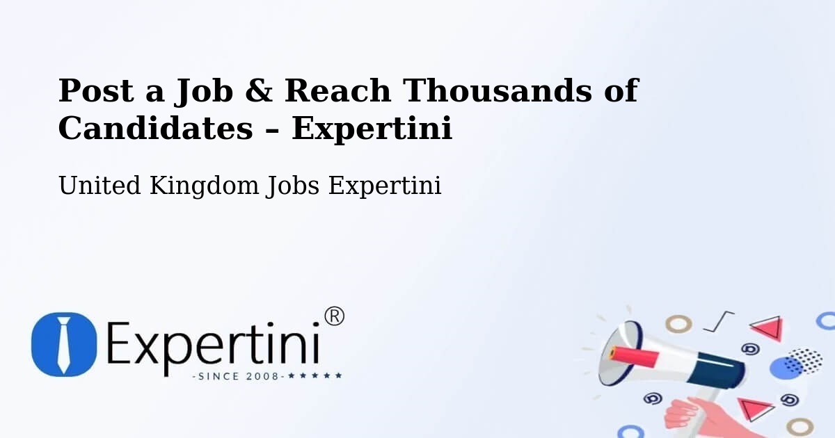 Post a Job in Westminster – Hire the Right Talent - Westminster, United Kingdom Jobs Expertini