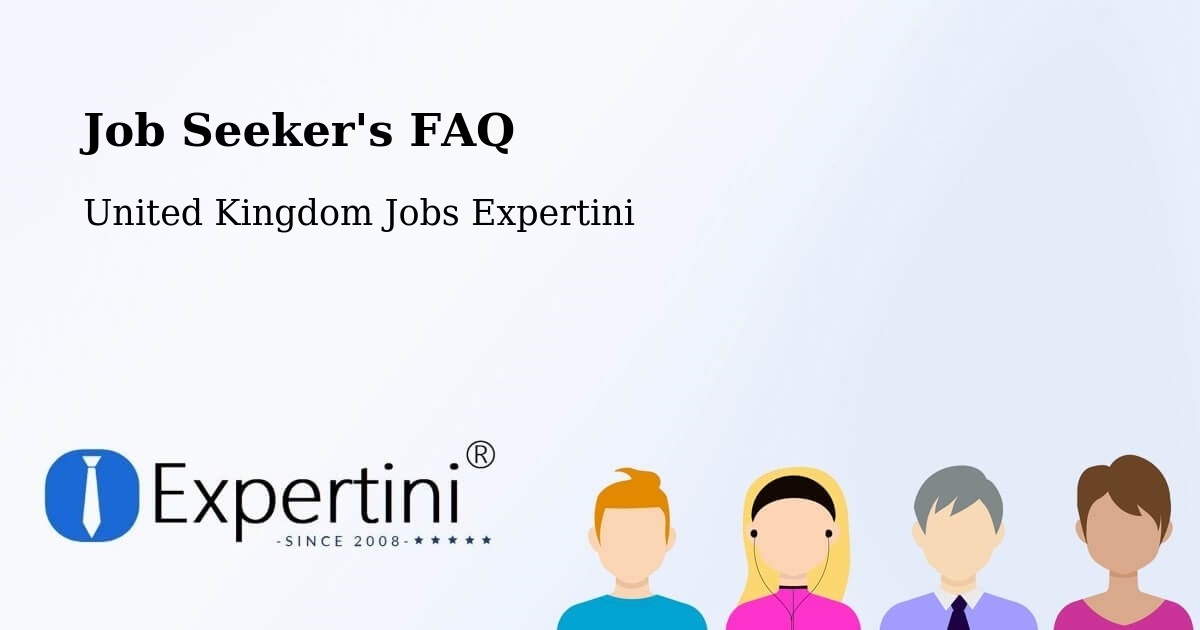 Job Seeker FAQ – Westminster - United Kingdom Jobs Expertini