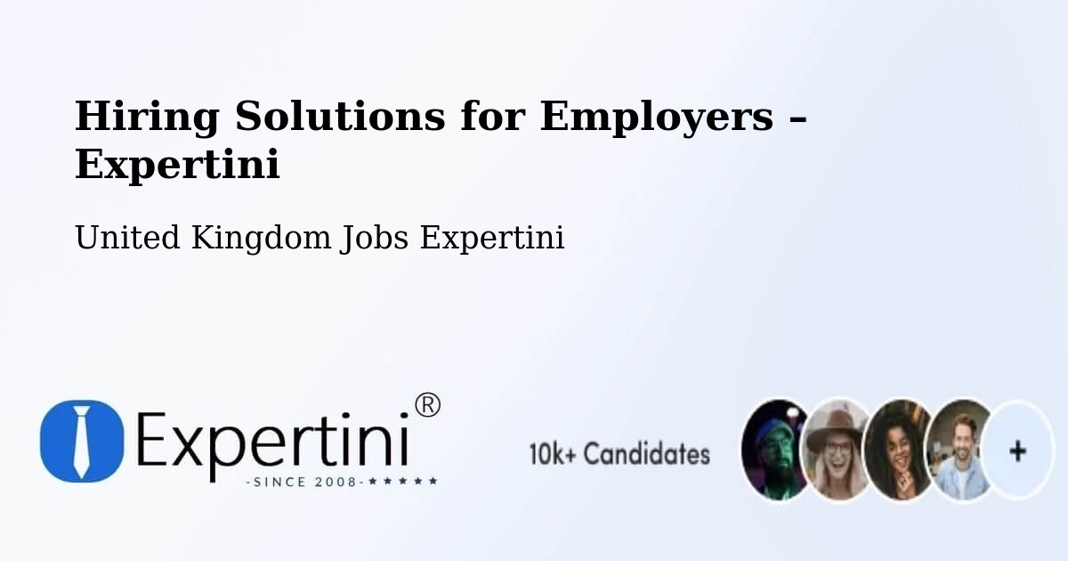 Hiring Solutions for Employers in Westminster - Westminster, United Kingdom Jobs Expertini